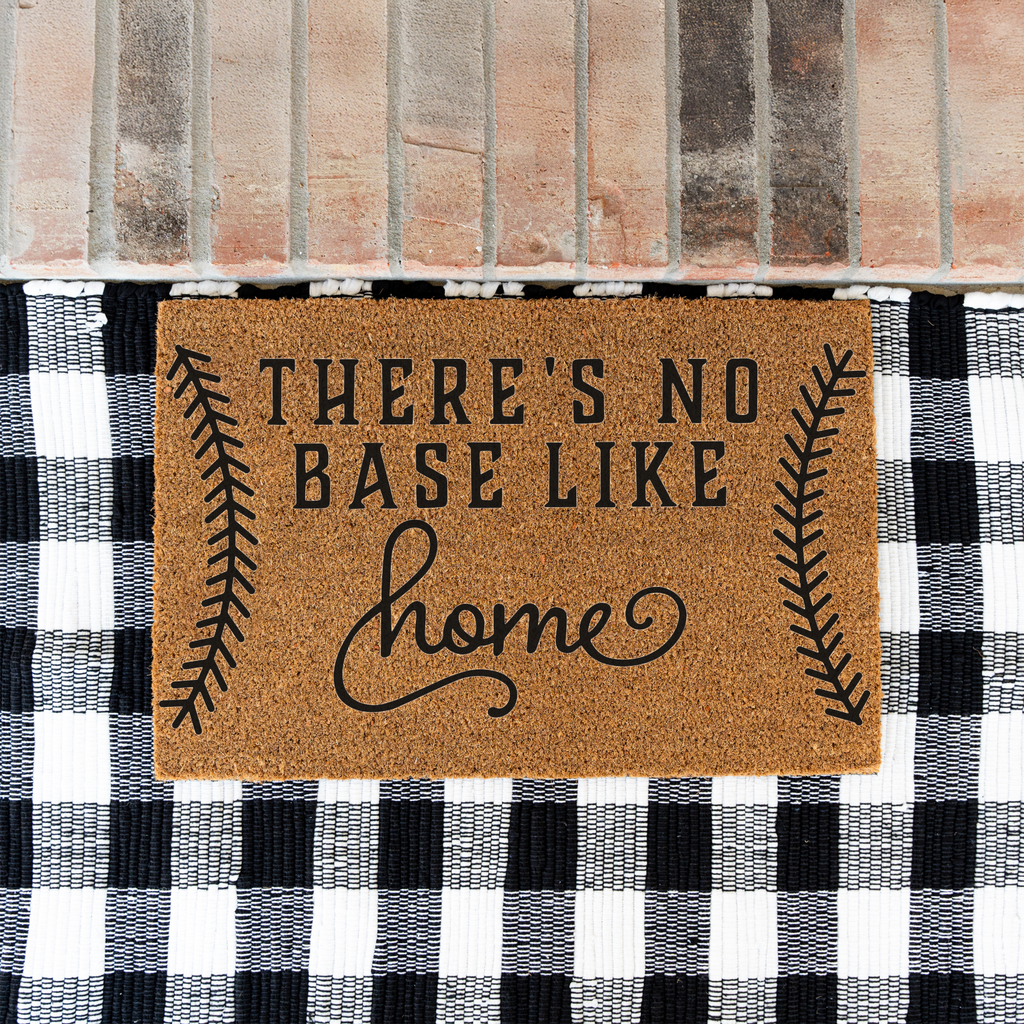 There's No Base Like Home Doormat