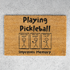"Playing Pickleball Improves Memory" Welcome Mat