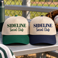 Sideline Social Club Embroidered Trucker Hats