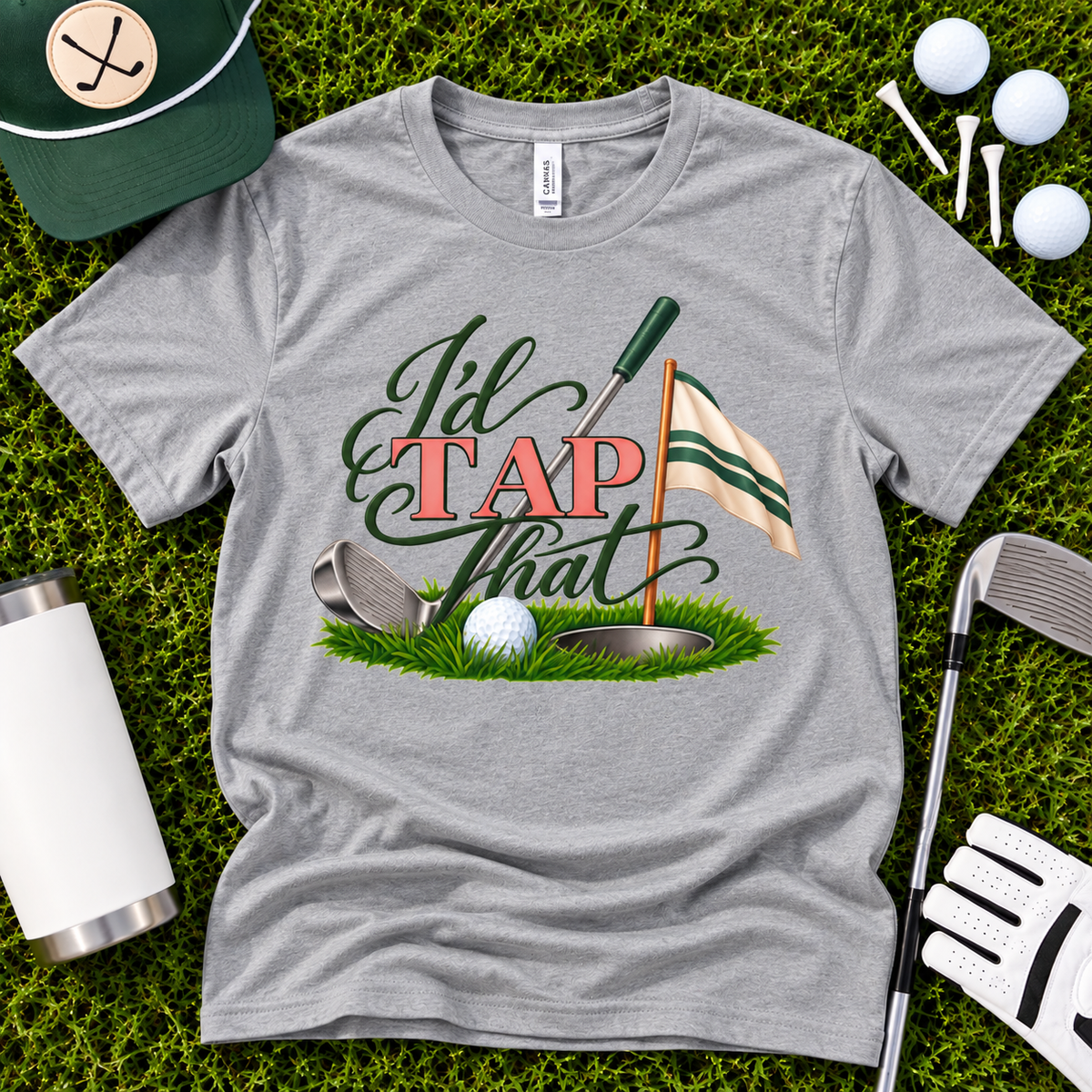 I’d Tap That Golf T-Shirt