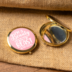 I'm a Beauty in the Streets, Beast in My Cleats Compact Mirror