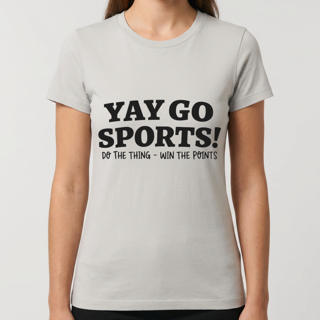 Funny Sports Shirt, Yay Go Sports T Shirt, Do the Thing Win the Points Tee, Sarcastic Sports Fan Shirt, Game Day Humor Gift, Sports Tee