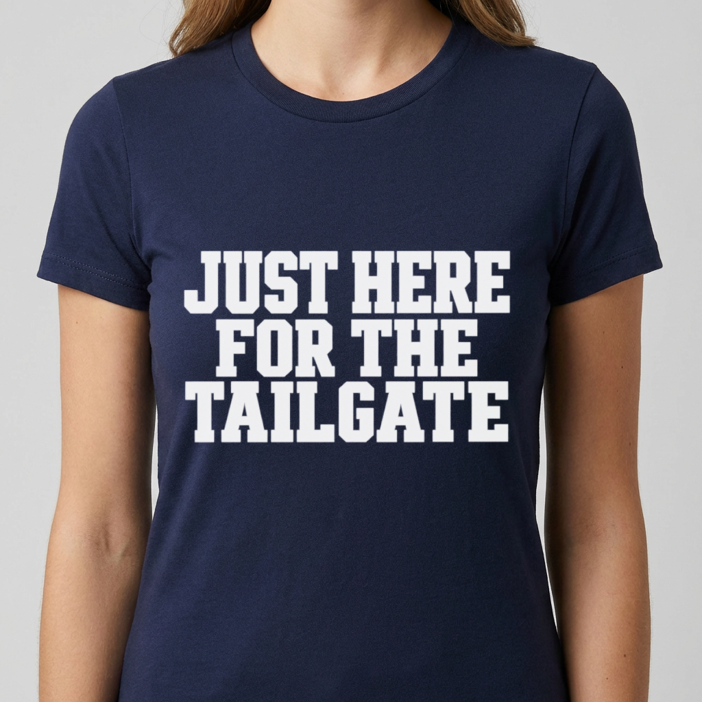 Just Here for the Tailgate Shirt, Funny Tailgate T Shirt, Game Day Shirt, Football Tailgate Tee, Sports Fan Gift, Tailgating Party Shirt