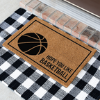 Basketball Doormat, Funny Basketball Welcome Mat, Hope You Like Basketball, Basketball Lover Gift, Sports Front Door Mat, Game Day Decor