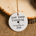 Personalized Running Christmas Ornament, Just Keep Running Ornament, Custom Name and Year Runner Gift, Marathon Runner Keepsake, Running Gift