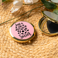 Just a Girl Who Loves Soccer Compact Mirror