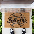 Baseball Ball Is Life Doormat, Baseball Welcome Mat, Sports Front Porch Decor, Baseball Player Gift, Baseball Mom Gift, Game Day Door Mat