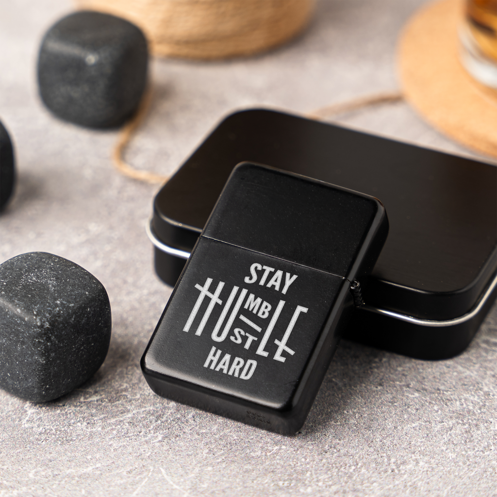 Stay Humble Hustle Hard Refillable Lighter