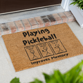 "Playing Pickleball Improves Memory" Welcome Mat