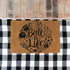 Ball Is Life Doormat, Sports Welcome Mat, Basketball Football Baseball Soccer Doormat, Sports Lover Gift, Game Day Porch Decor