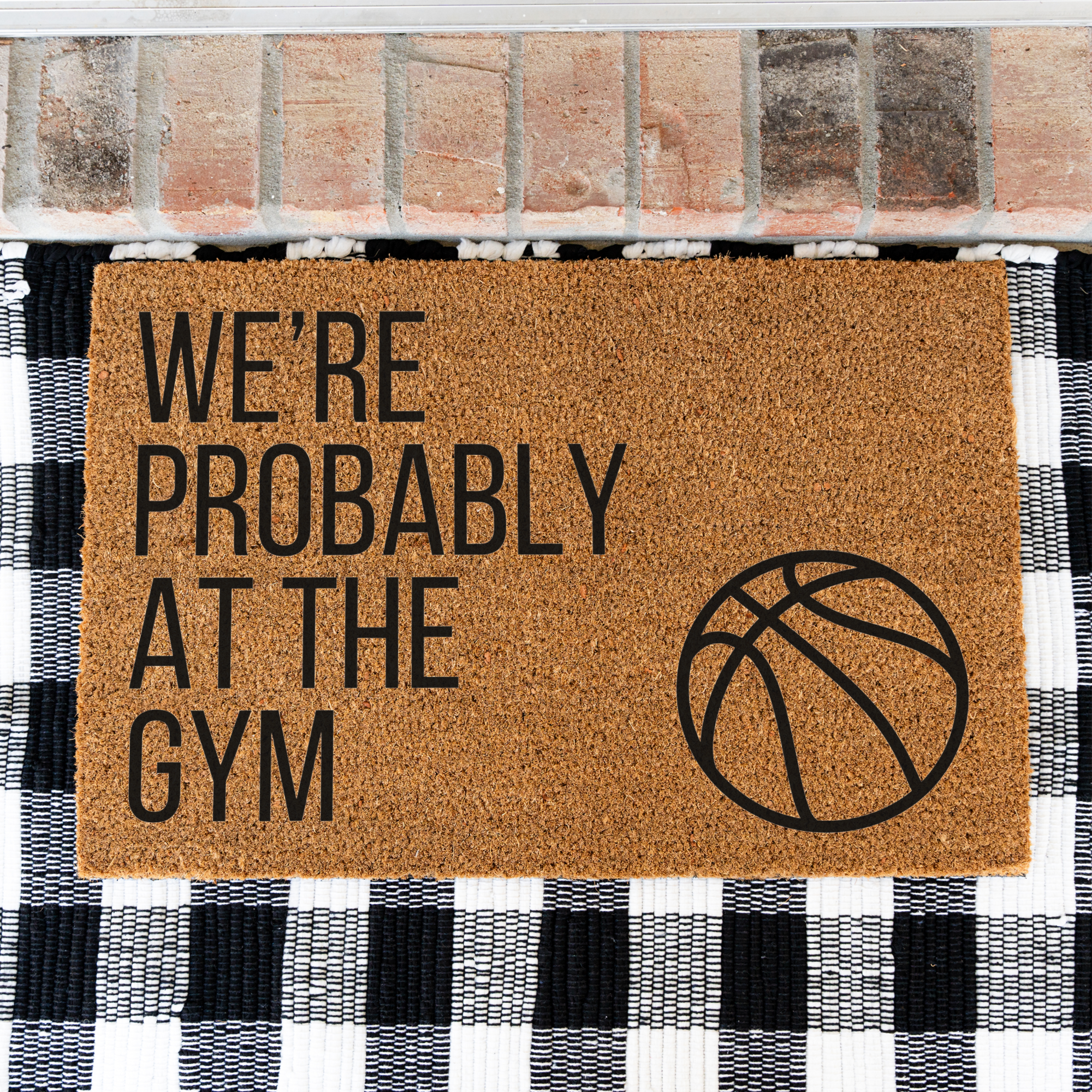 We're Probably At The Gym Basketball Doormat