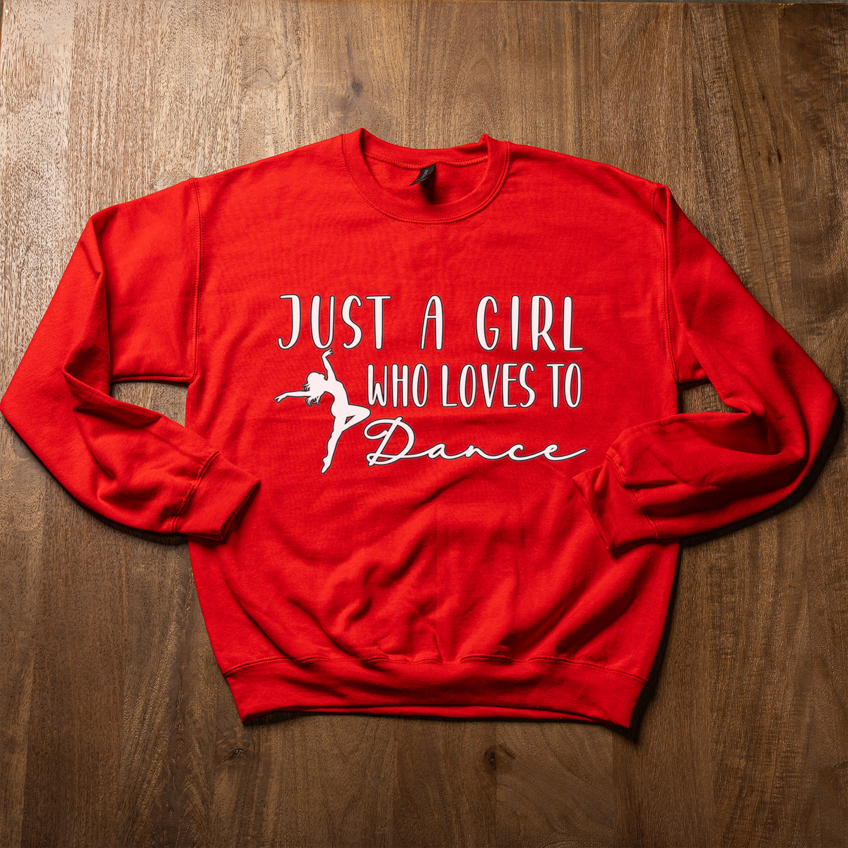 Just a Girl Who Loves to Dance Sweatshirt, Dancer Crewneck, Dance Lover Gift, Ballet Sweatshirt, Dance Team Gift, Dancer Shirt