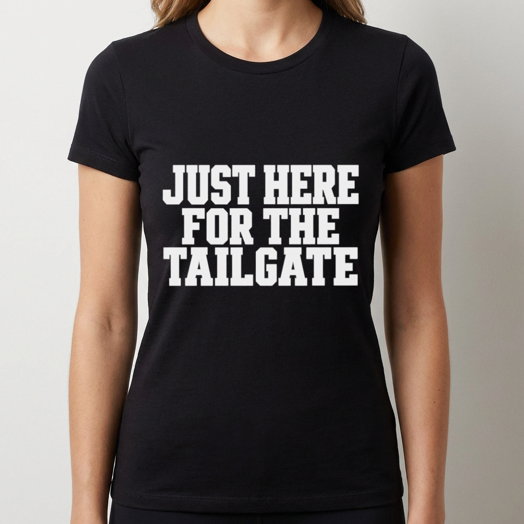 Just Here for the Tailgate Shirt, Funny Tailgate T Shirt, Game Day Shirt, Football Tailgate Tee, Sports Fan Gift, Tailgating Party Shirt