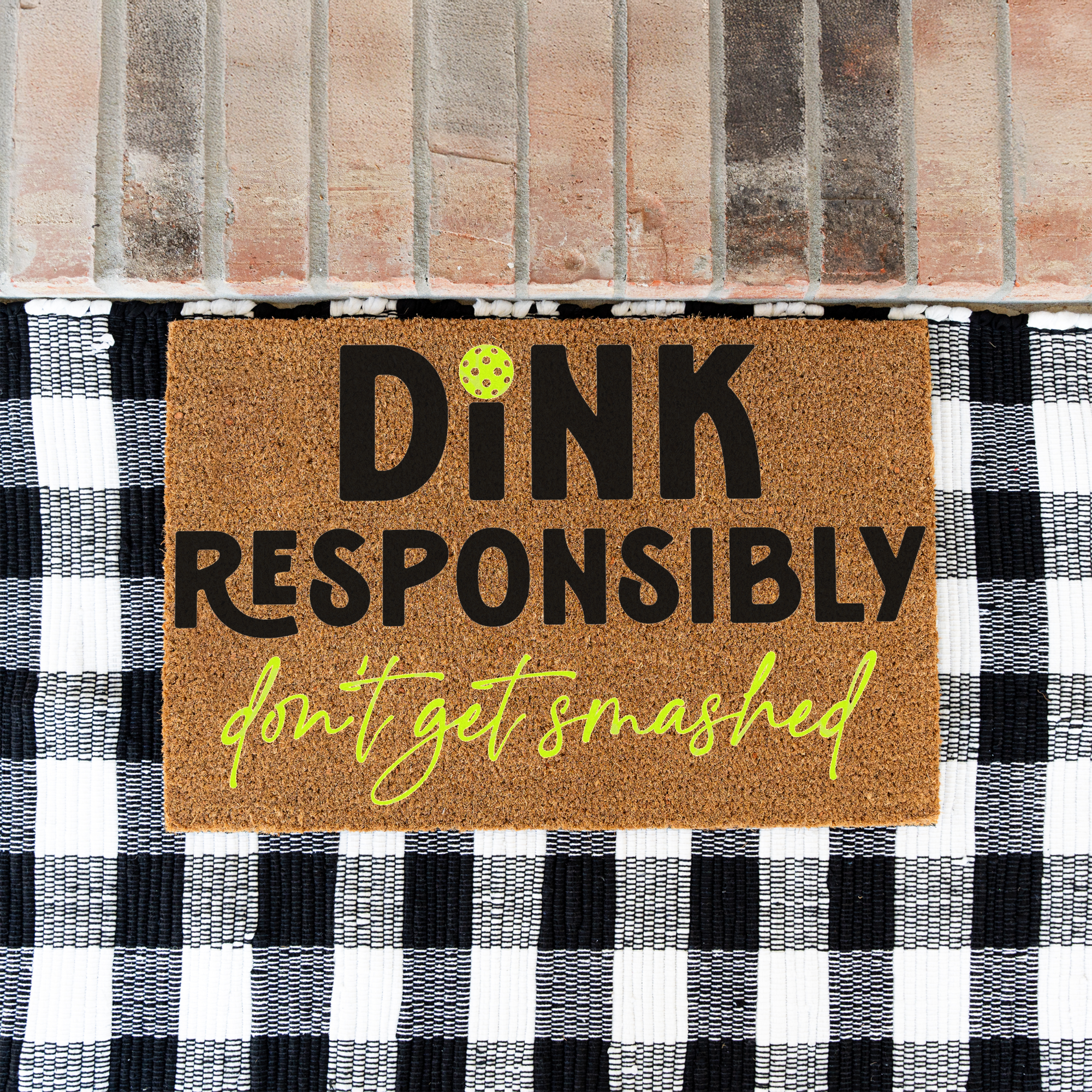Dink Responsibly Pickleball Coir Doormat