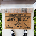 Personalized Goat Doormat, Who’s the GOAT Welcome Mat, Custom Goat Name Door Mat, Funny Delivery Driver Sign, Goat Lover Housewarming Gift