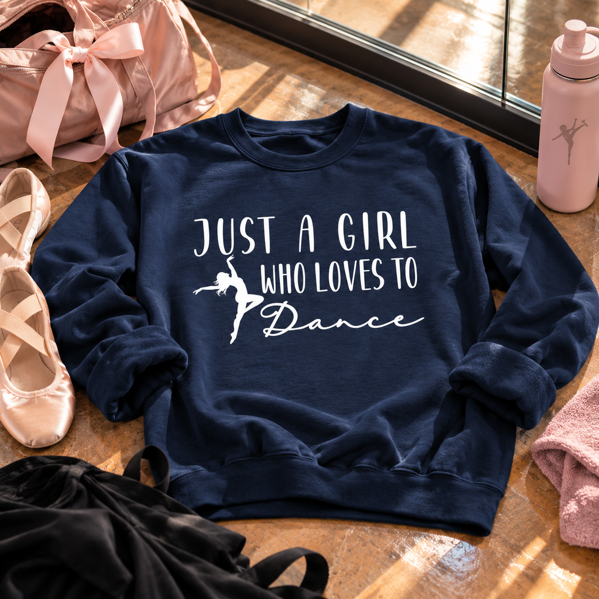 Just a Girl Who Loves to Dance Sweatshirt