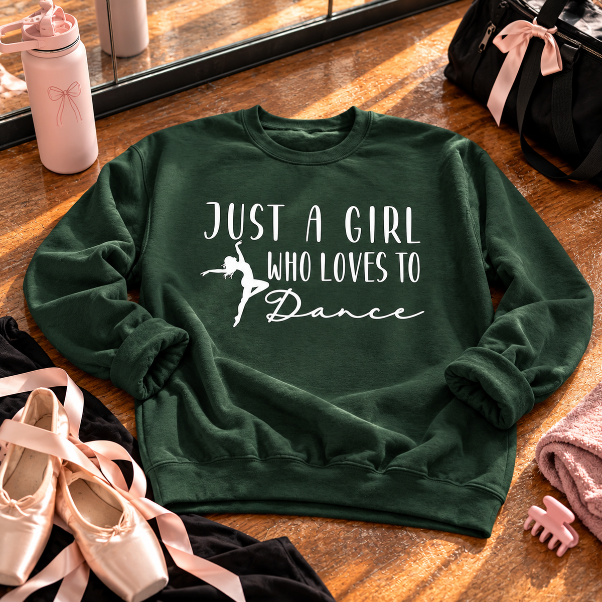 Just a Girl Who Loves to Dance Sweatshirt