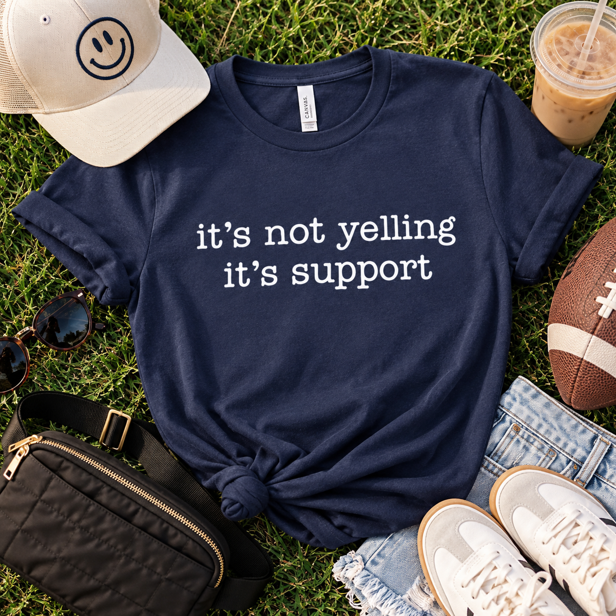It's Not Yelling It's Support Shirt