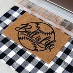 Baseball Ball Is Life Doormat, Baseball Welcome Mat, Sports Front Porch Decor, Baseball Player Gift, Baseball Mom Gift, Game Day Door Mat