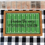 Pardon the Noise Football Season Doormat