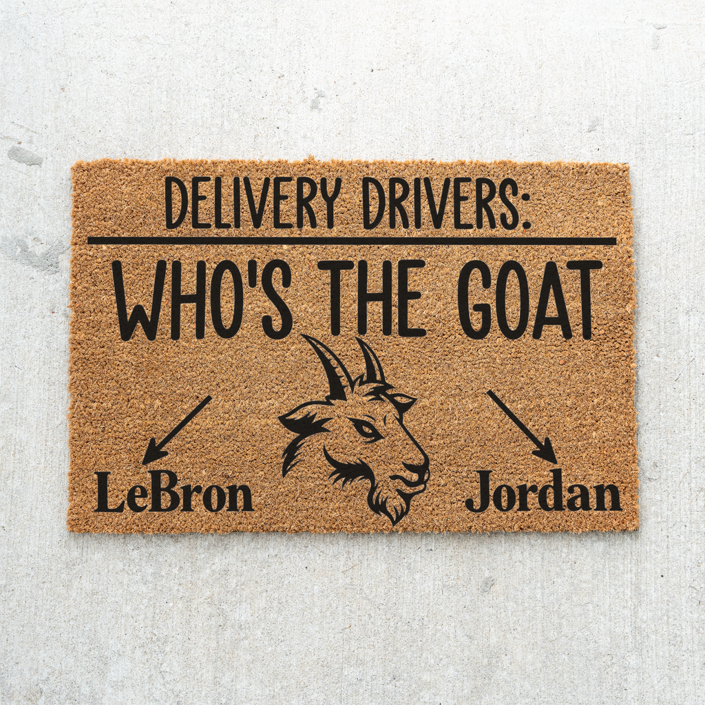 Personalized Goat Doormat, Who’s the GOAT Welcome Mat, Custom Goat Name Door Mat, Funny Delivery Driver Sign, Goat Lover Housewarming Gift