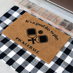 It's a Good Day To Play Pickleball Doormat, Funny Welcome Mat, Outdoor Entry Rug, Perfect Gift for New Homeowners, Pickleball Gifts