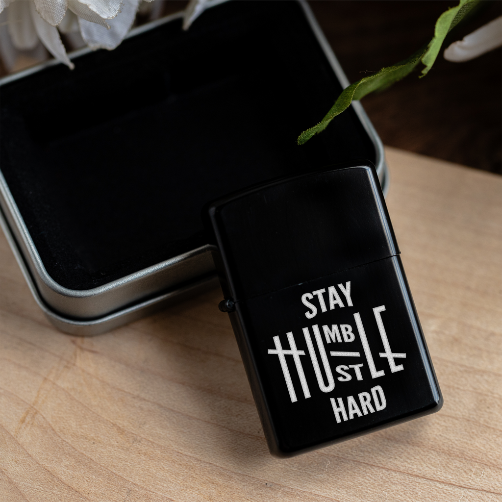 Stay Humble Hustle Hard Refillable Lighter