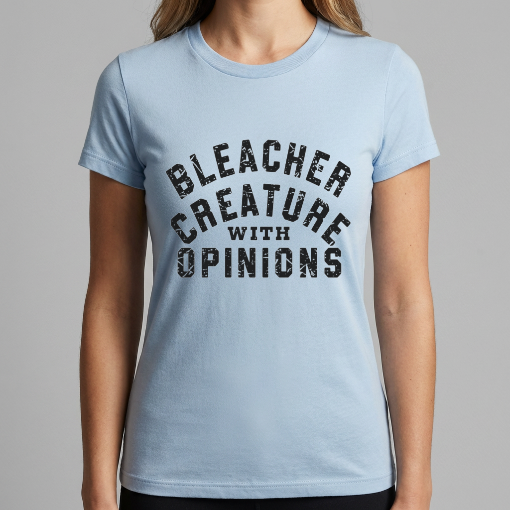 Bleacher Creature With Opinions Shirt, Funny Sports Mom T Shirt, Game Day Tee, Sports Fan Shirt, Sideline Mom Gift, Bleacher Humor Tee