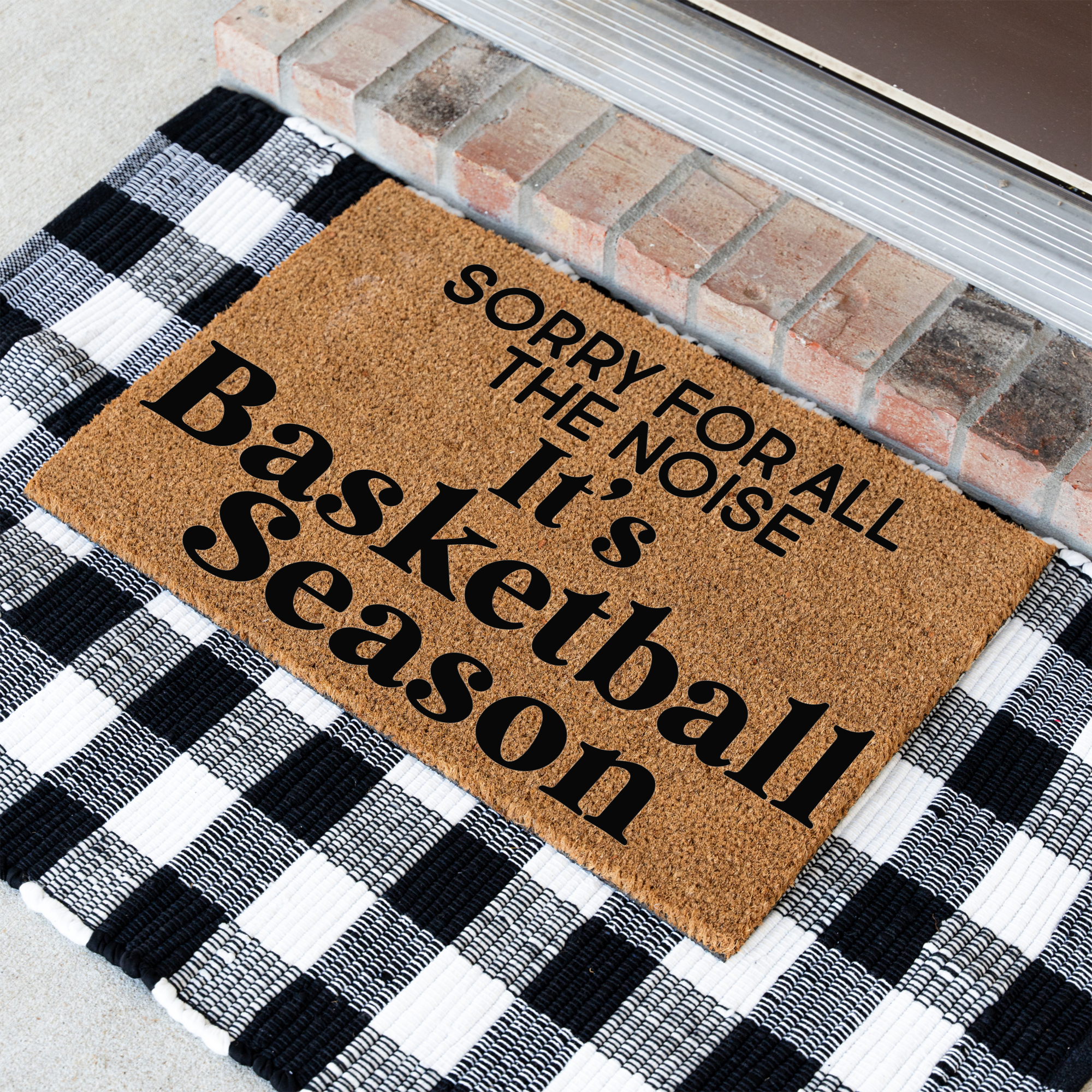 Sorry For The Noise Its Basketball Season Doormat