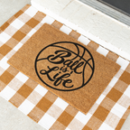 Basketball Ball Is Life Doormat, Basketball Welcome Mat, Sports Lover Gift, Basketball Player Decor, Game Day Porch Mat, Sports Family Door 
