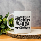 Tears of My Pickleball Opponents Coffee Mug, Funny Pickleball Mug, Pickleball Lover Gift, Pickleball Player Cup, Game Day Gift, Sports Coffee Mug